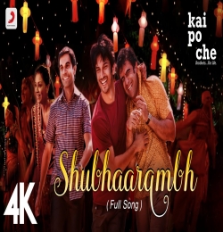 Shubhaarambh (From 'Kai Po Che')