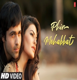 Phir Mohabbat