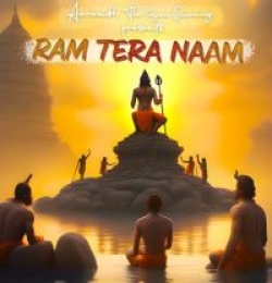 Ram Tera Naam