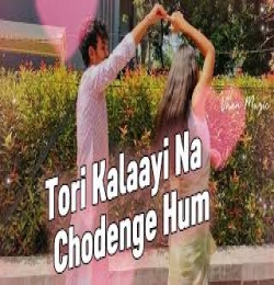 Tori Kalaayi Na Chodenge Hum [Slowed Reverb]