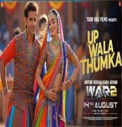 Up Wala Thumka Song - War 2