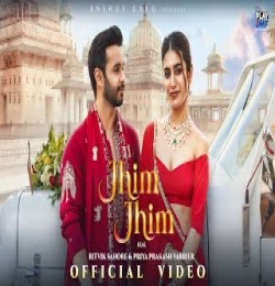 JHIM JHIM - Neha Kakkar & Ekdev Limbu