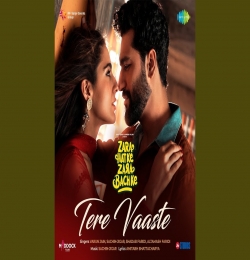 Tere Vaaste (Zara Hatke Zara Bachke)