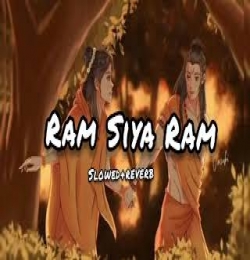 Ram Siya Ram lofi song