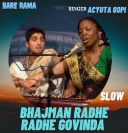 Bhajman Radhe Govinda
