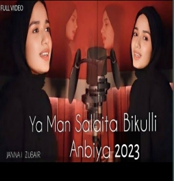 Ya Man Salaita Anbiya Naat